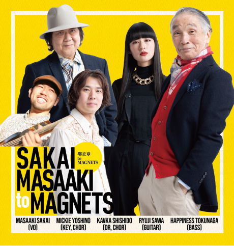 堺正章 to MAGNETS